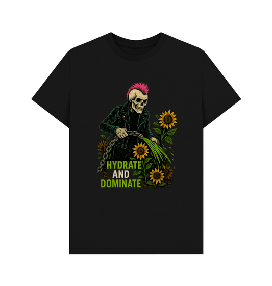 Hydrate and dominate - T-shirt