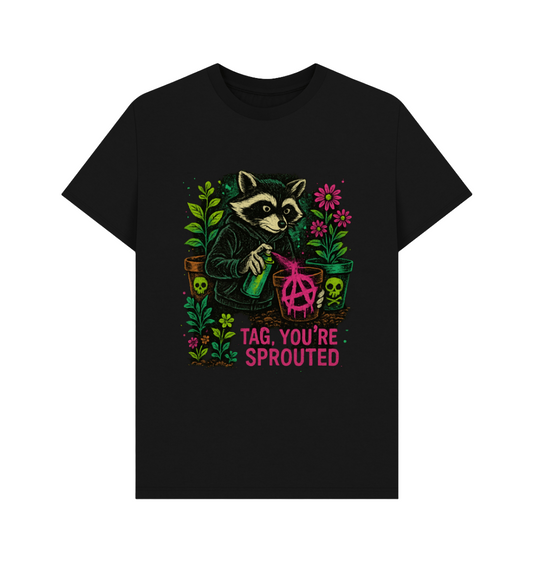 Tagger, you're sprouted T-shirt